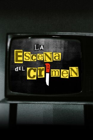 La escena del crimen