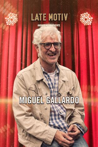 Late Motiv. T(T6). Late Motiv (T6): Miguel Gallardo