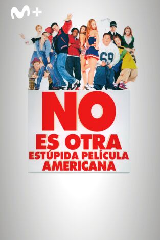 No es otra estúpida película americana