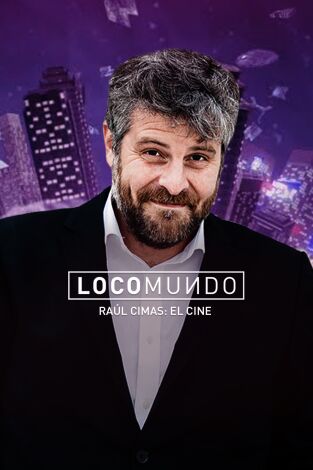 LocoMundo. T(T6). LocoMundo (T6): El cine