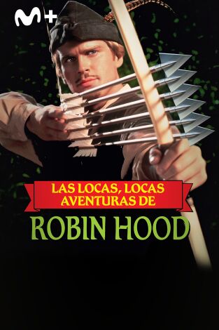 Las locas, locas aventuras de Robin Hood