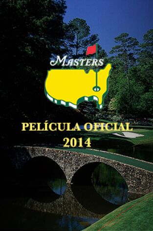 Película Oficial del Masters de Augusta 2014