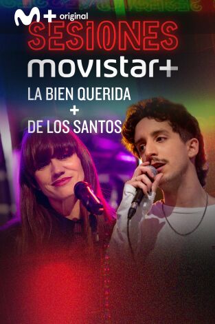 Sesiones Movistar+. T(T3). Sesiones Movistar+ (T3): La Bien Querida+De los Santos