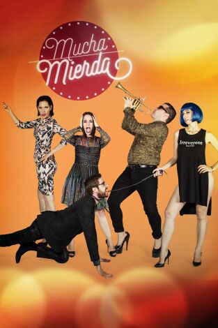 Mucha mierda. T(T1). Mucha mierda (T1): Ep.2 El estreno o Porque me asusto