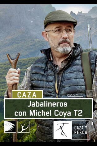 Jabalineros. T(T2). Jabalineros (T2): Cazando en Lena