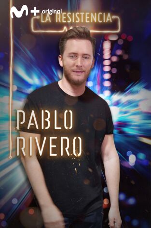 La Resistencia. T(T4). La Resistencia (T4): Pablo Rivero