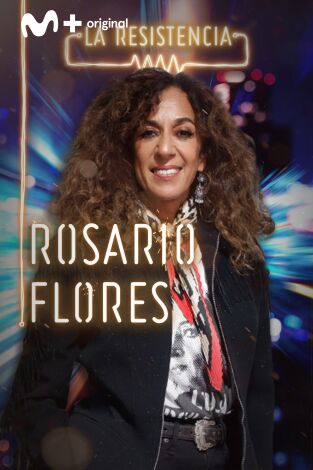 La Resistencia. T(T4). La Resistencia (T4): Rosario Flores