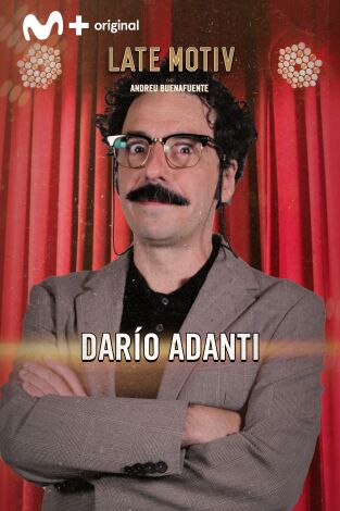 Late Motiv. T(T6). Late Motiv (T6): Darío Adanti