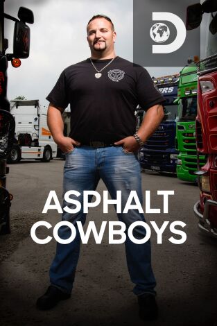 Asphalt Cowboys. T(T2). Asphalt Cowboys (T2): Siempre hay algo