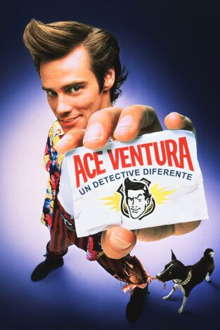 Ace Ventura, un detective diferente