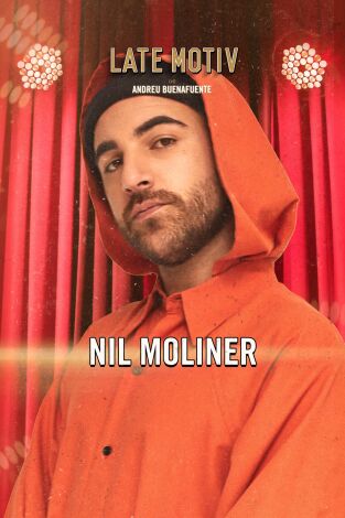 Late Motiv. T(T6). Late Motiv (T6): Nil Moliner