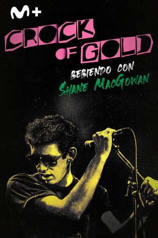 Crock of Gold: bebiendo con Shane MacGowan