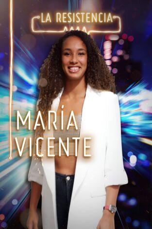 La Resistencia. T(T4). La Resistencia (T4): María Vicente