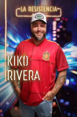 La Resistencia. T(T4). La Resistencia (T4): Kiko Rivera
