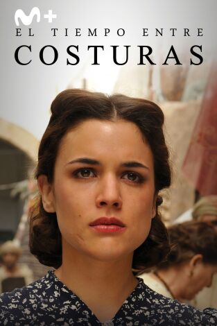 El tiempo entre costuras. T(T1). El tiempo entre... (T1): Ep.7 Un refugio en mitad de la tormenta