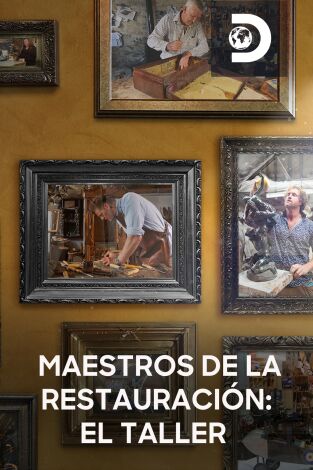 Poster de Maestros de la restauración: El taller