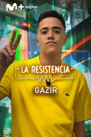 La Resistencia. T(T5). La Resistencia (T5): Gazir