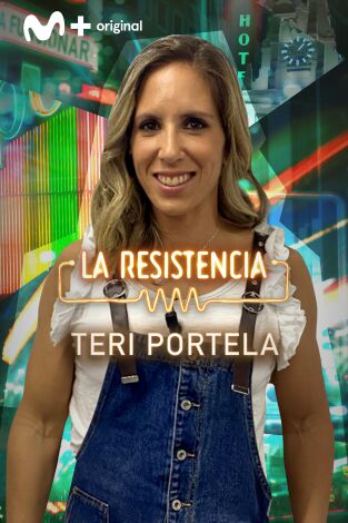 La Resistencia. T(T5). La Resistencia (T5): Teri Portela