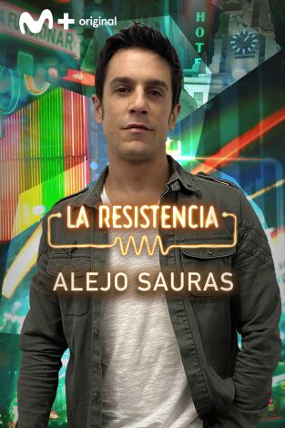 La Resistencia. T(T5). La Resistencia (T5): Alejo Sauras