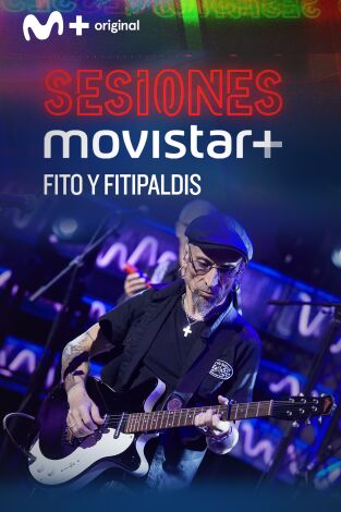 Sesiones Movistar+. T(T4). Sesiones Movistar+ (T4): Fito y Fitipaldis