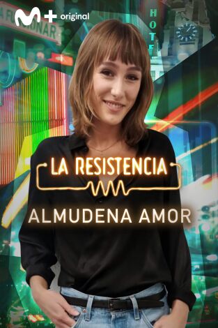 La Resistencia. T(T5). La Resistencia (T5): Almudena Amor