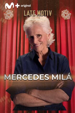 Late Motiv. T(T7). Late Motiv (T7): Mercedes Milá