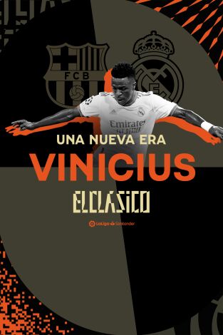 Especiales Movistar LaLiga. T(21/22). Especiales... (21/22): Una Nueva Era - Vinicius