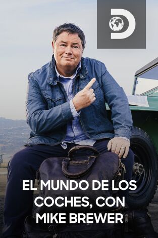 El mundo de los coches, con Mike Brewer. El mundo de los...: Rescate de High Sierra