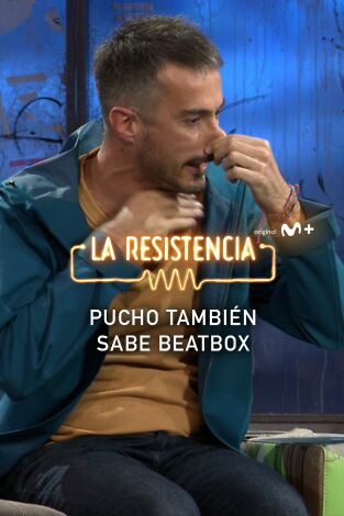 Lo + de los invitados. T(T5). Lo + de los... (T5): Beat box by Pucho - 4.11.21