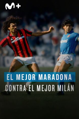 Fiebre Maldini: El mejor Maradona contra el mejor Milán