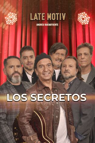 Late Motiv. T(T7). Late Motiv (T7): Los Secretos