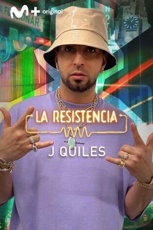 La Resistencia. T(T5). La Resistencia (T5): Justin Quiles