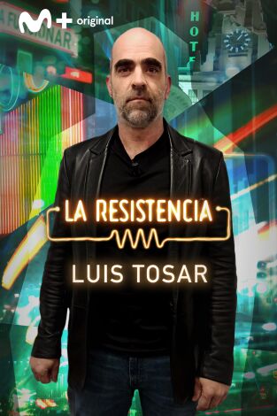 La Resistencia. T(T5). La Resistencia (T5): Luis Tosar