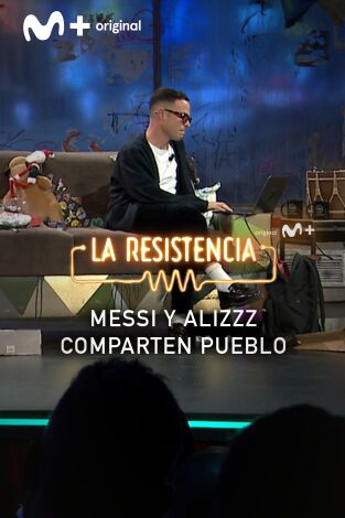 Lo + de las entrevistas de música. T(T5). Lo + de las... (T5): Alizzz y Messi - 14.12.21