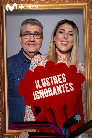 Ilustres Ignorantes. T(T15). Ilustres Ignorantes (T15): Las inocentadas