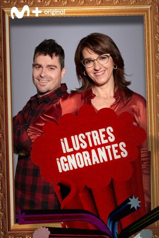 Ilustres Ignorantes. T(T15). Ilustres Ignorantes (T15): Negacionistas