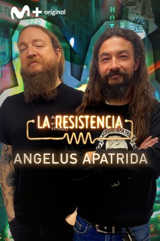 La Resistencia. T(T5). La Resistencia (T5): Ángelus Apátrida