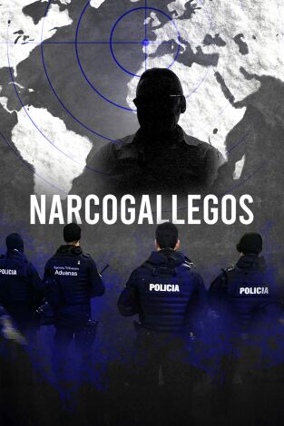 Narcogallegos. Narcogallegos: El tráfico de cocaína en el siglo XXI