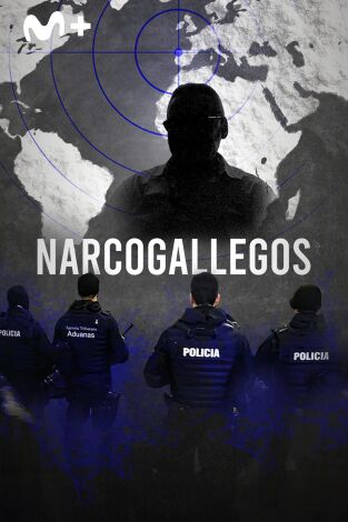 Narcogallegos. Narcogallegos: Los números uno del tráfico de cocaína