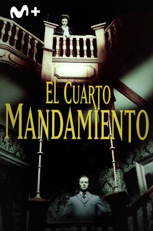 El cuarto mandamiento