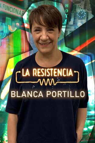La Resistencia. T(T5). La Resistencia (T5): Blanca Portillo