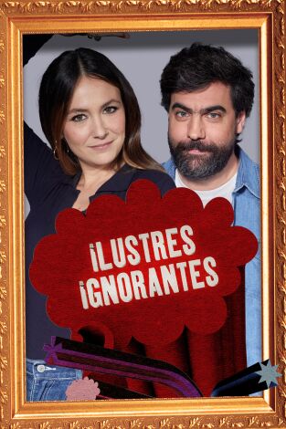 Ilustres Ignorantes. T(T15). Ilustres Ignorantes (T15): Las aficiones