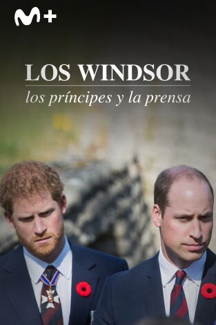 Los Windsor: los príncipes y la prensa