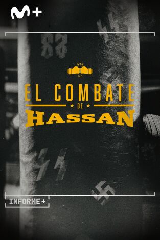 Informe Plus+. El combate de Hassan