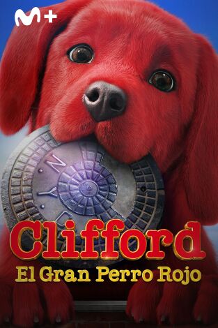 Clifford, el gran perro rojo