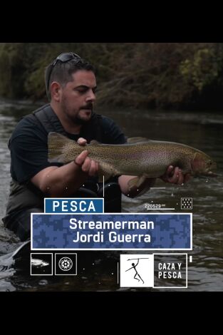 Streamerman. T(T1). Streamerman (T1): Jordi Guerra