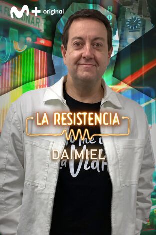 La Resistencia. T(T5). La Resistencia (T5): Antoni Daimiel