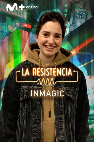 La Resistencia. T(T5). La Resistencia (T5): Inmagic