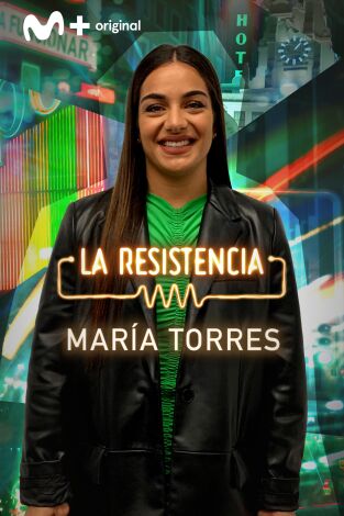 La Resistencia. T(T5). La Resistencia (T5): María Torres