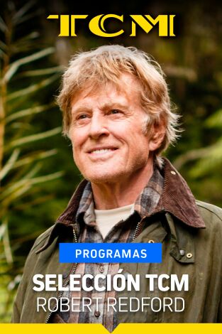 Selección TCM. T(T2). Selección TCM (T2): Entrevistas TCM: Robert Redford